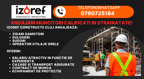 Muncitori califcati constructii refractare  - santiere in strainatate